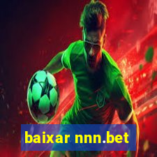 baixar nnn.bet